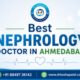 Best Nephrology Doctor in Ahmedabad