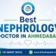 Best Nephrology Doctor in Ahmedabad