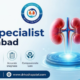 Best Kidney Specialist in Ahmedabad