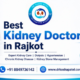 best kidney doctor in rajkot